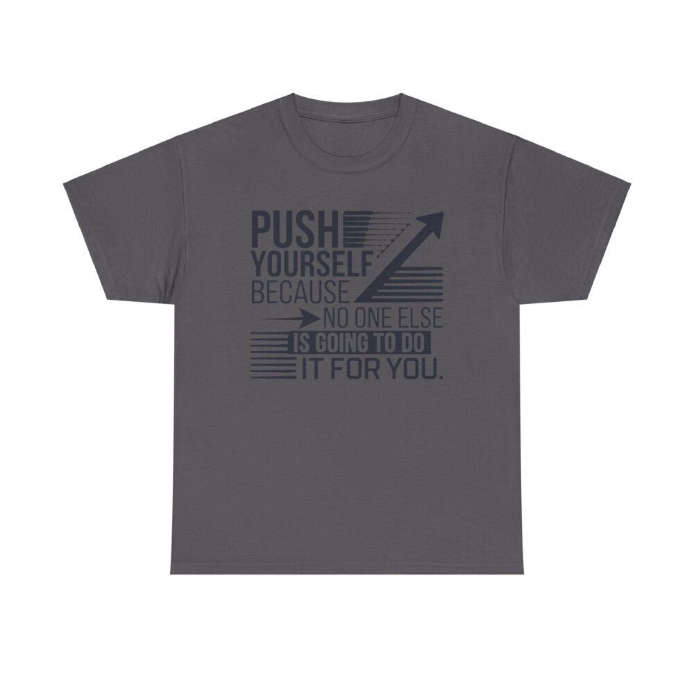 Push Yourself | Motivational Arrow Unisex Tee - Image 9