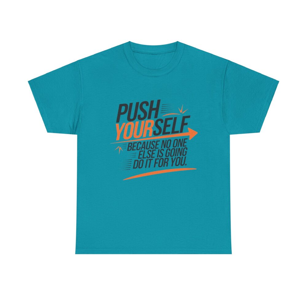 Push Yourself | Motivational Unisex Heavy Cotton Tee - Image 3