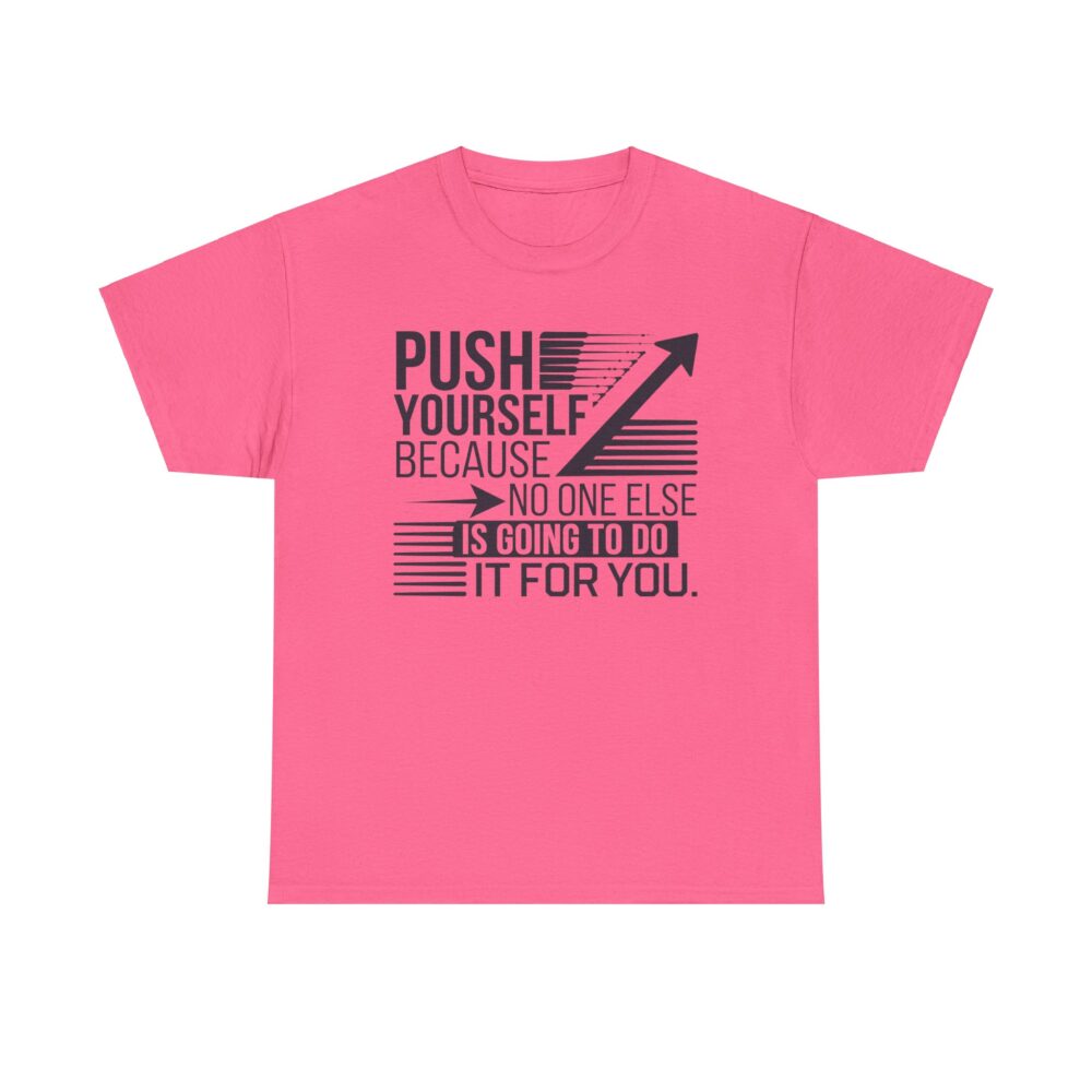 Push Yourself | Motivational Arrow Unisex Tee - Image 5