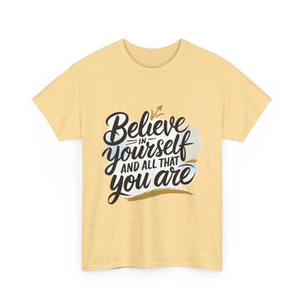 Believe in Yourself – Motivational Quote T-Shirt - Image 10