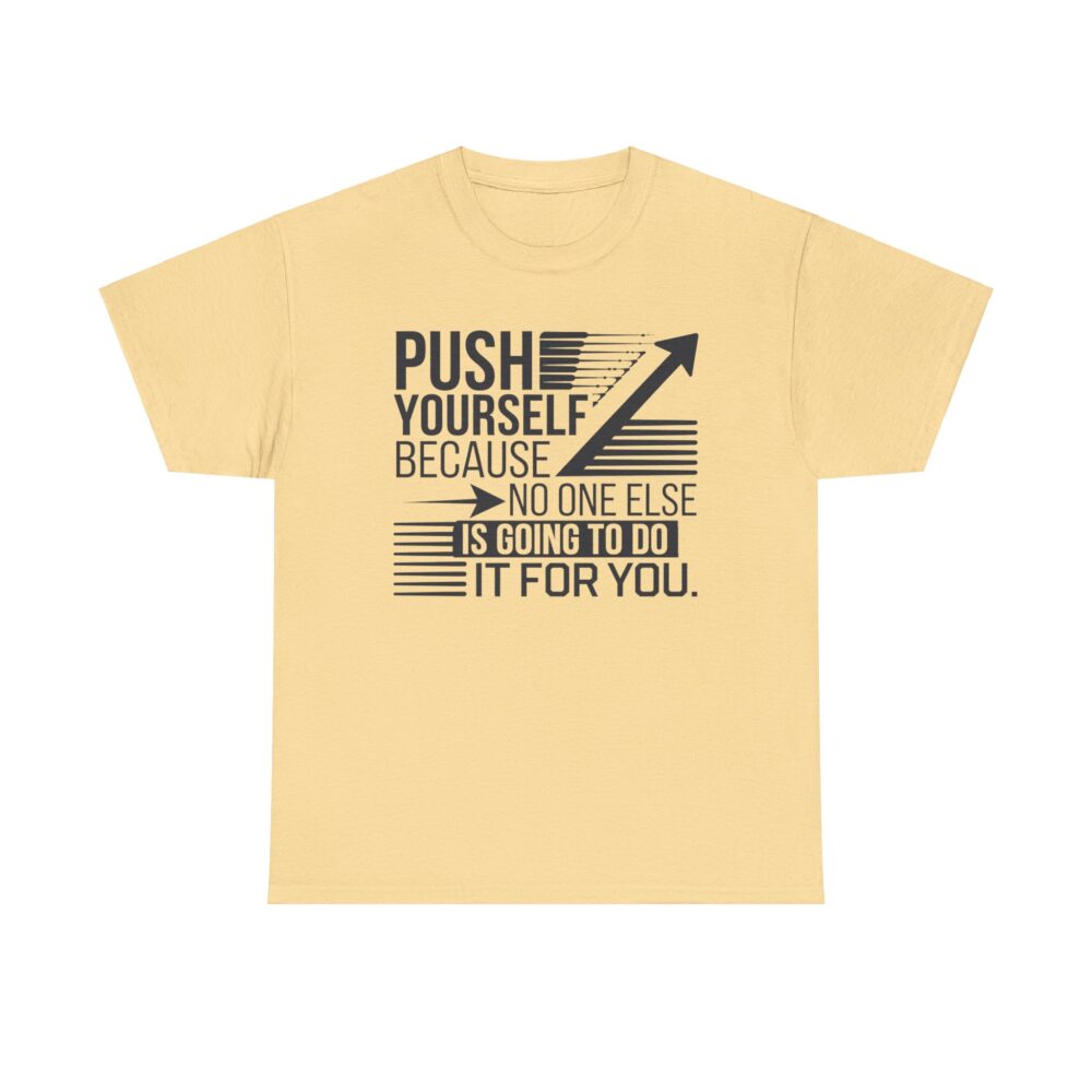 Push Yourself | Motivational Arrow Unisex Tee - Image 12