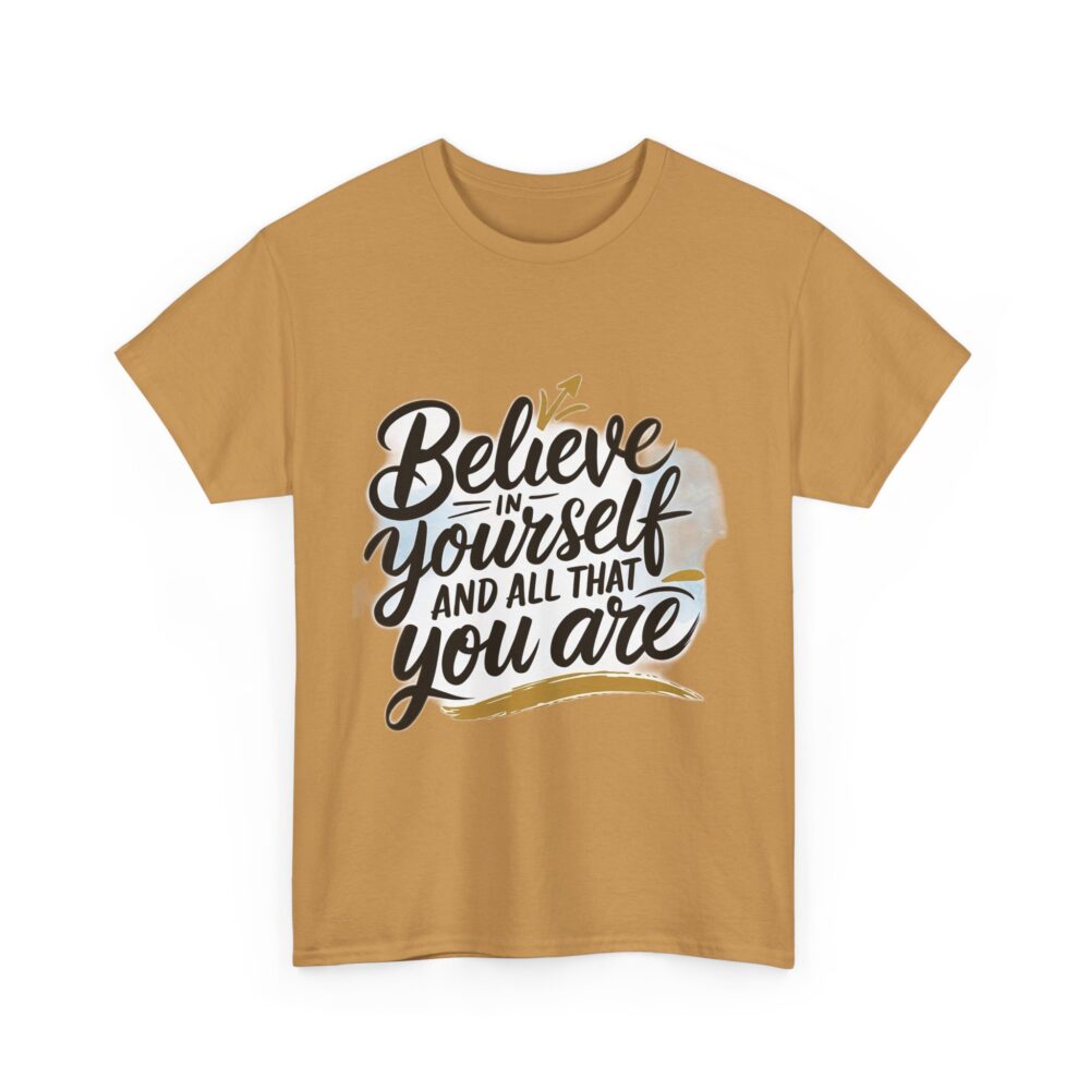 Believe in Yourself – Motivational Quote T-Shirt - Image 6