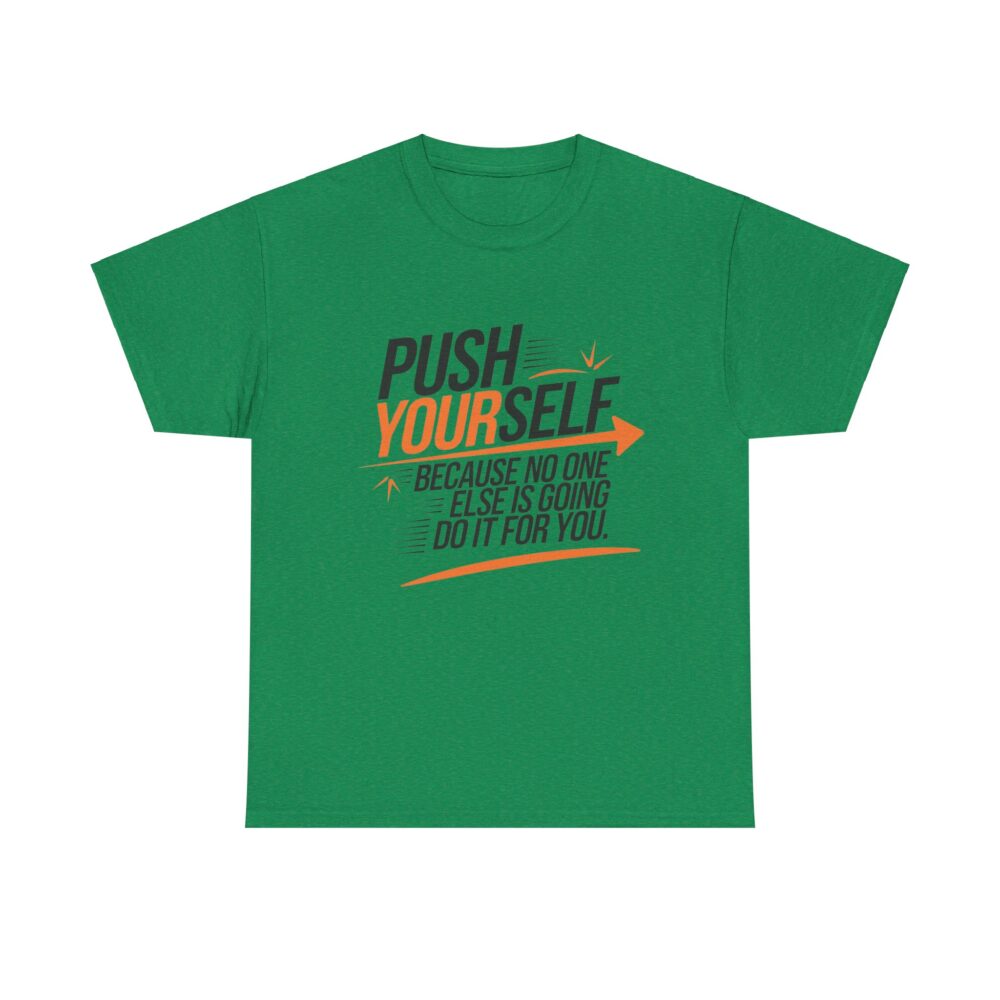 Push Yourself | Motivational Unisex Heavy Cotton Tee - Image 4