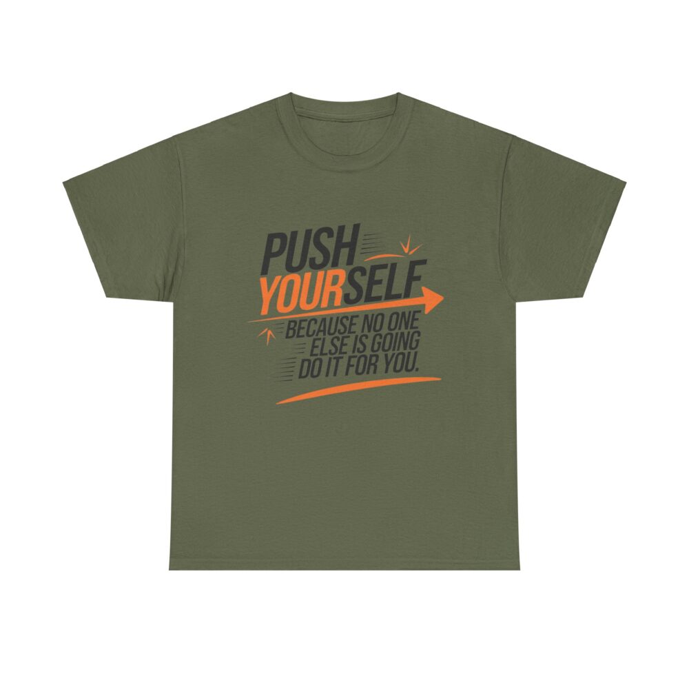 Push Yourself | Motivational Unisex Heavy Cotton Tee - Image 2