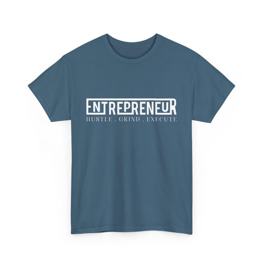 Entrepreneur T-Shirt - Hustle, Grind, Execute - Image 9