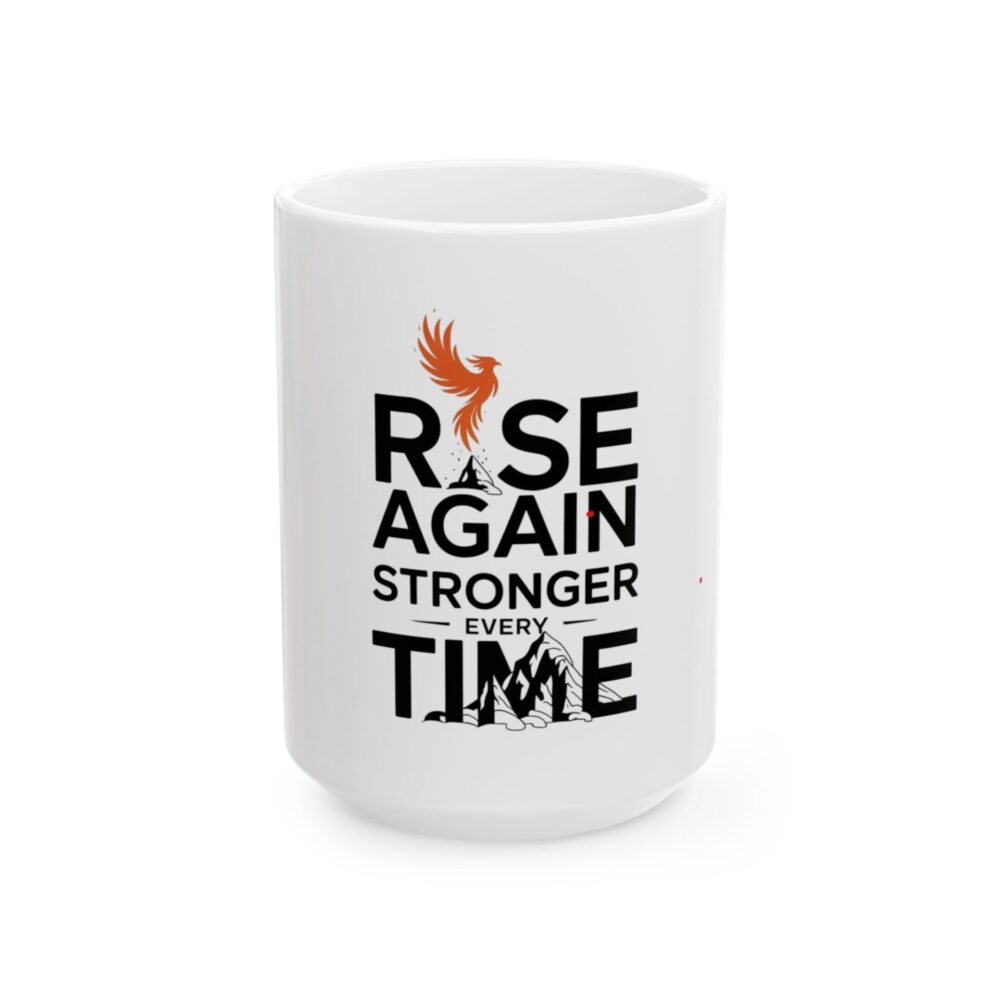 Rise Again - Motivational Coffee Mug - Image 5