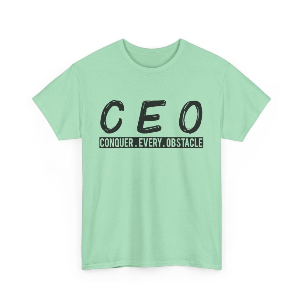 CEO T-Shirt - Conquer Every Obstacle - Image 7