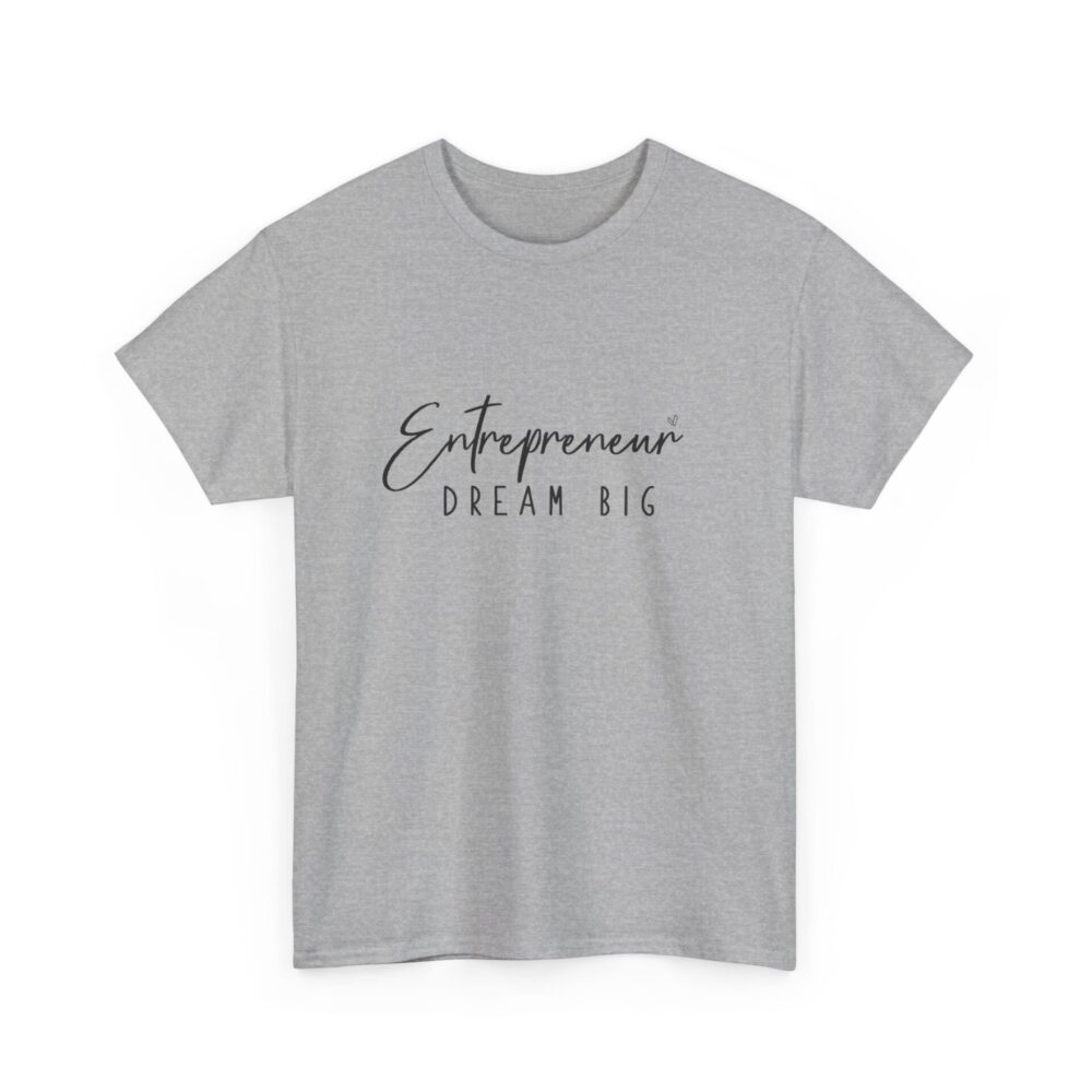 Entrepreneur Dream Big T-Shirt - Image 4