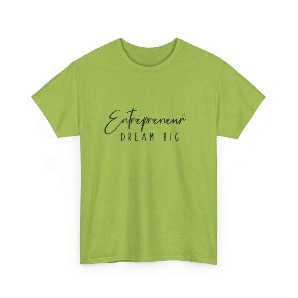 Entrepreneur Dream Big T-Shirt - Image 8