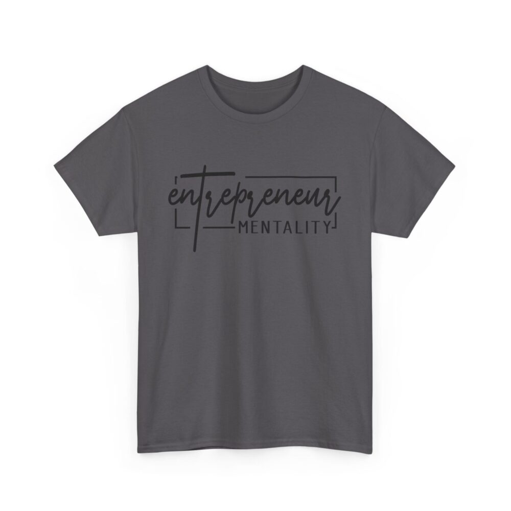 Entrepreneur Mentality T-Shirt - Image 10