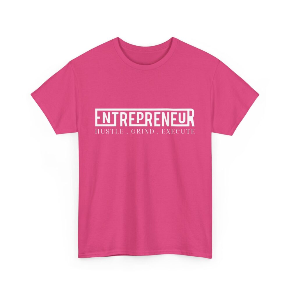 Entrepreneur T-Shirt - Hustle, Grind, Execute - Image 11