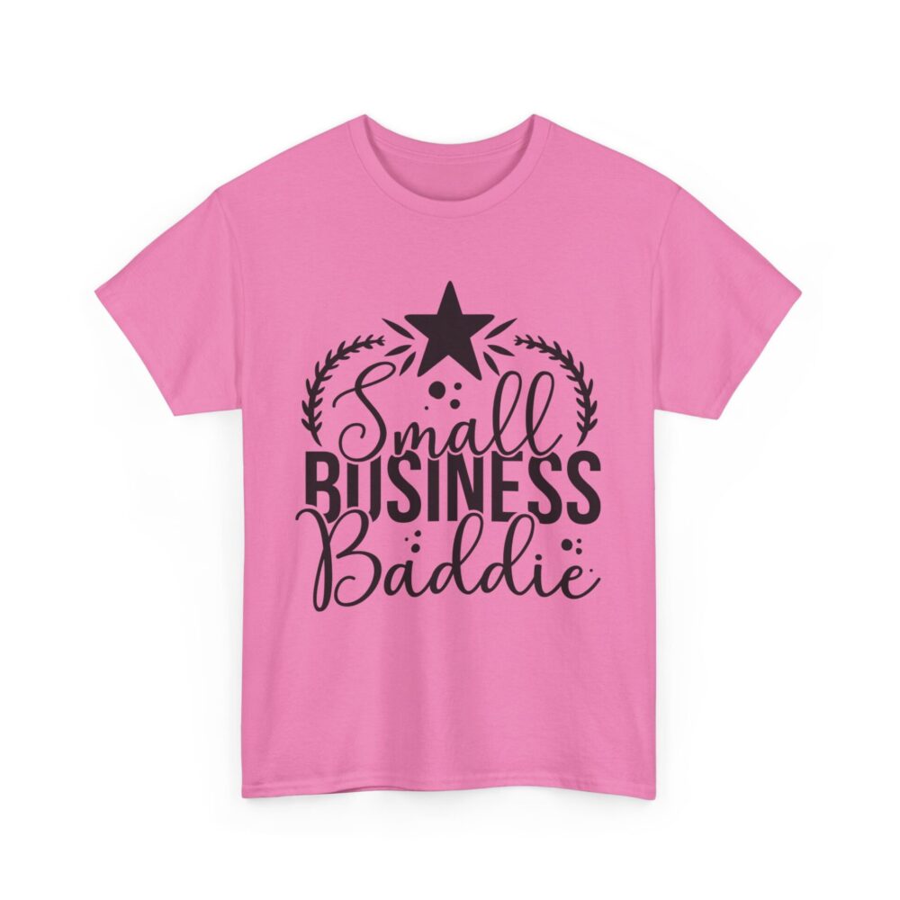 Small Business Baddie T-Shirt - Image 13