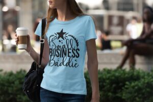 Read more about the article Small Business Baddie T-Shirt: Wear Your Entrepreneurial Pride