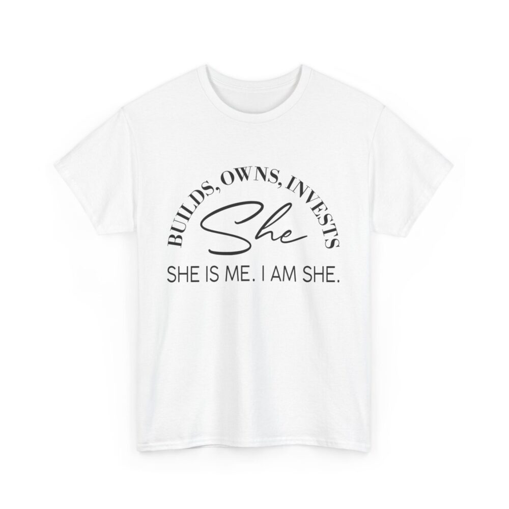 She Builds, Owns, Invests T-Shirt