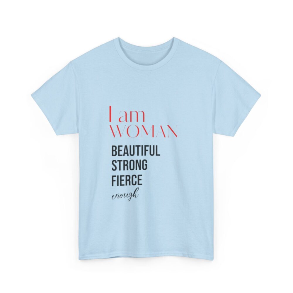 I Am Woman" Empowerment T-Shirt - Image 8