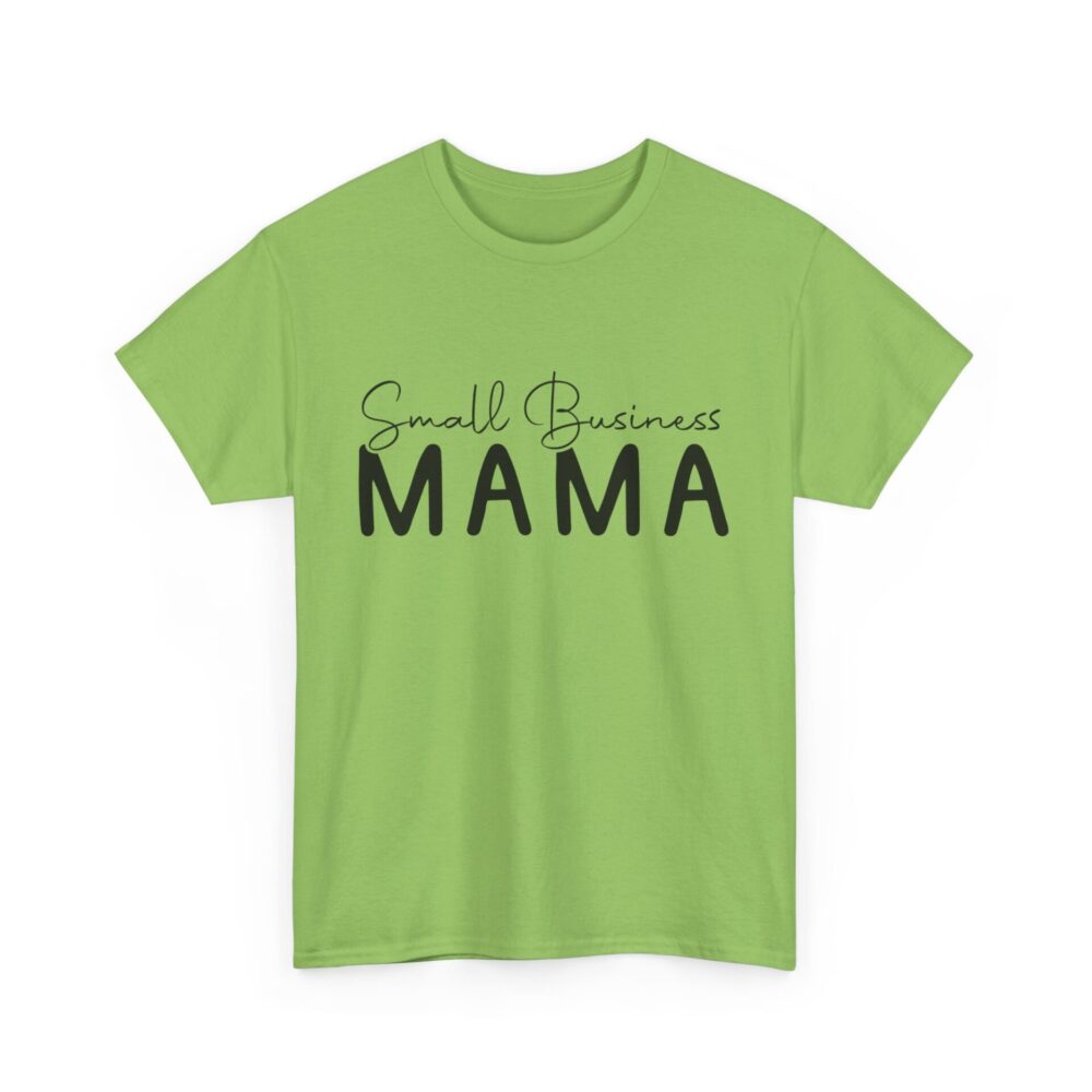 Small Business Mama T-Shirt - Image 8