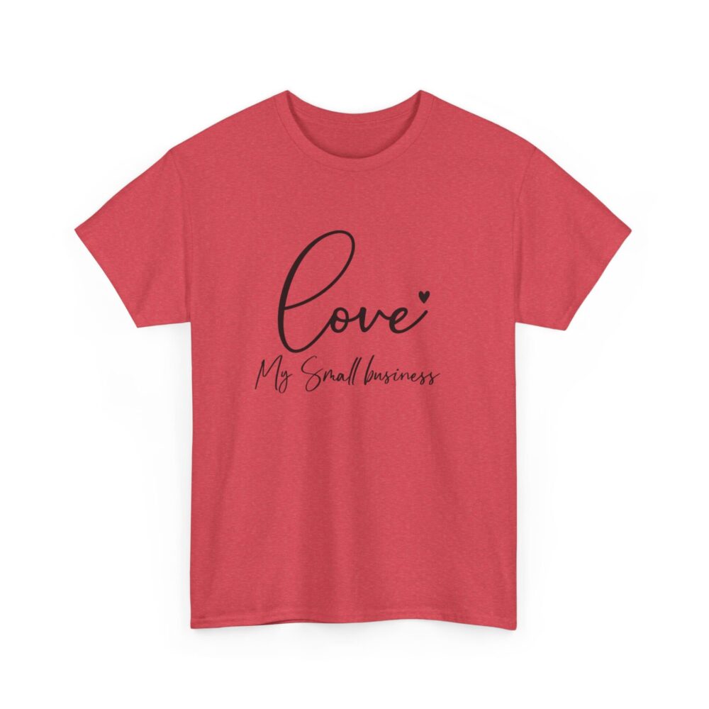 Love My Small Business Tee - Image 9