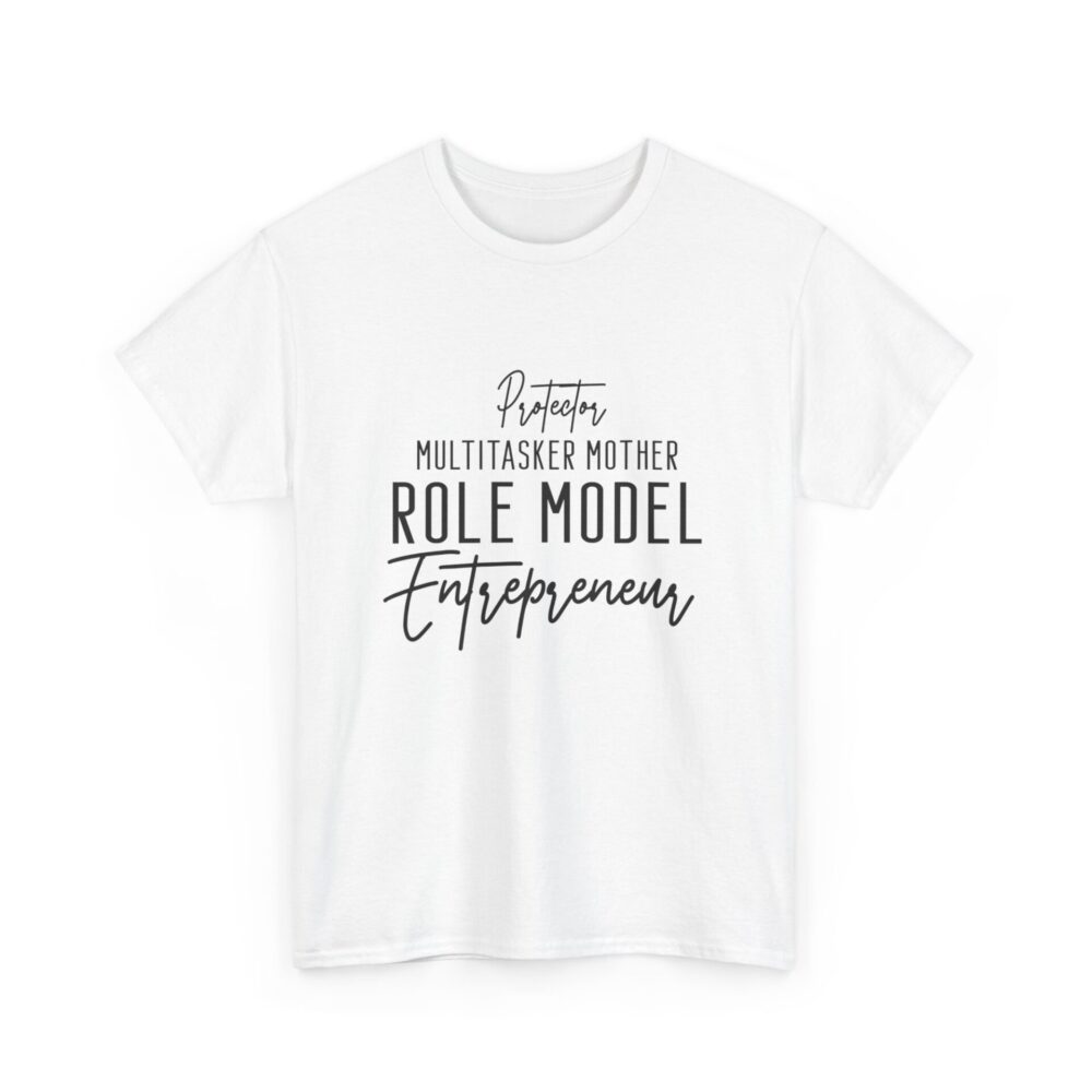 Role Model Entrepreneur T-Shirt