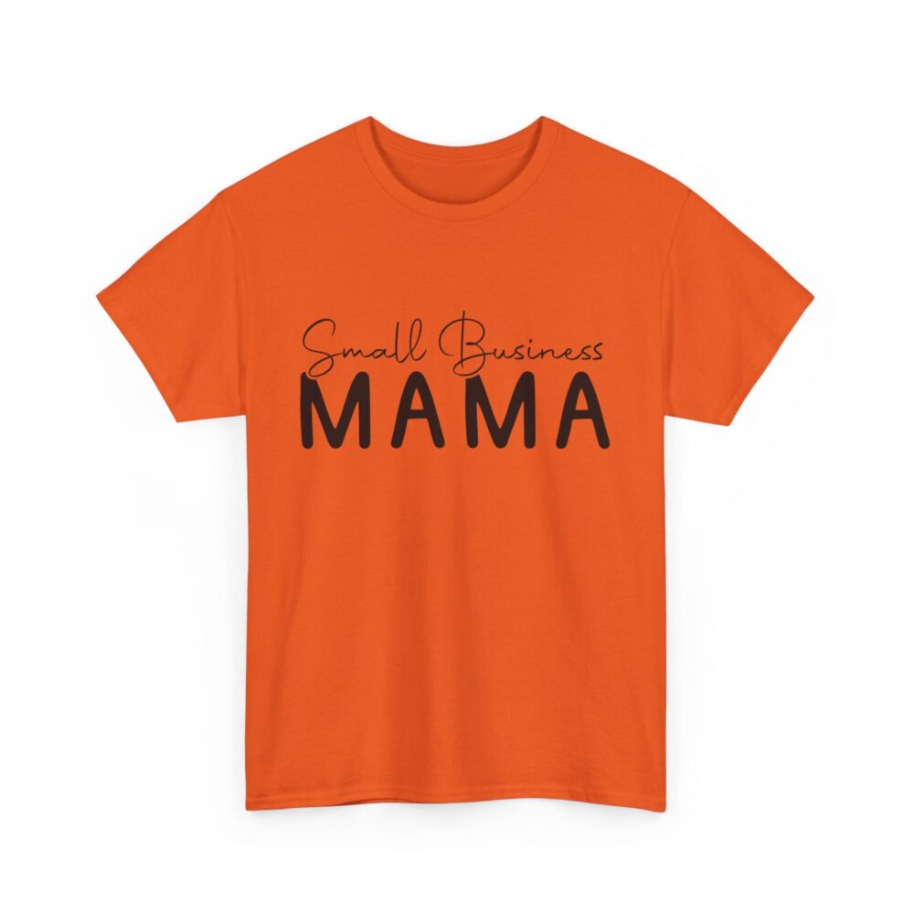 Small Business Mama T-Shirt - Image 7