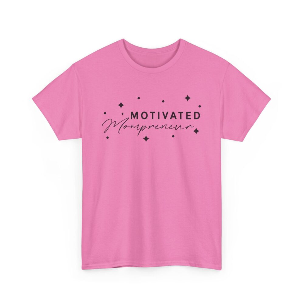 Motivated Mompreneur T-Shir - Image 9