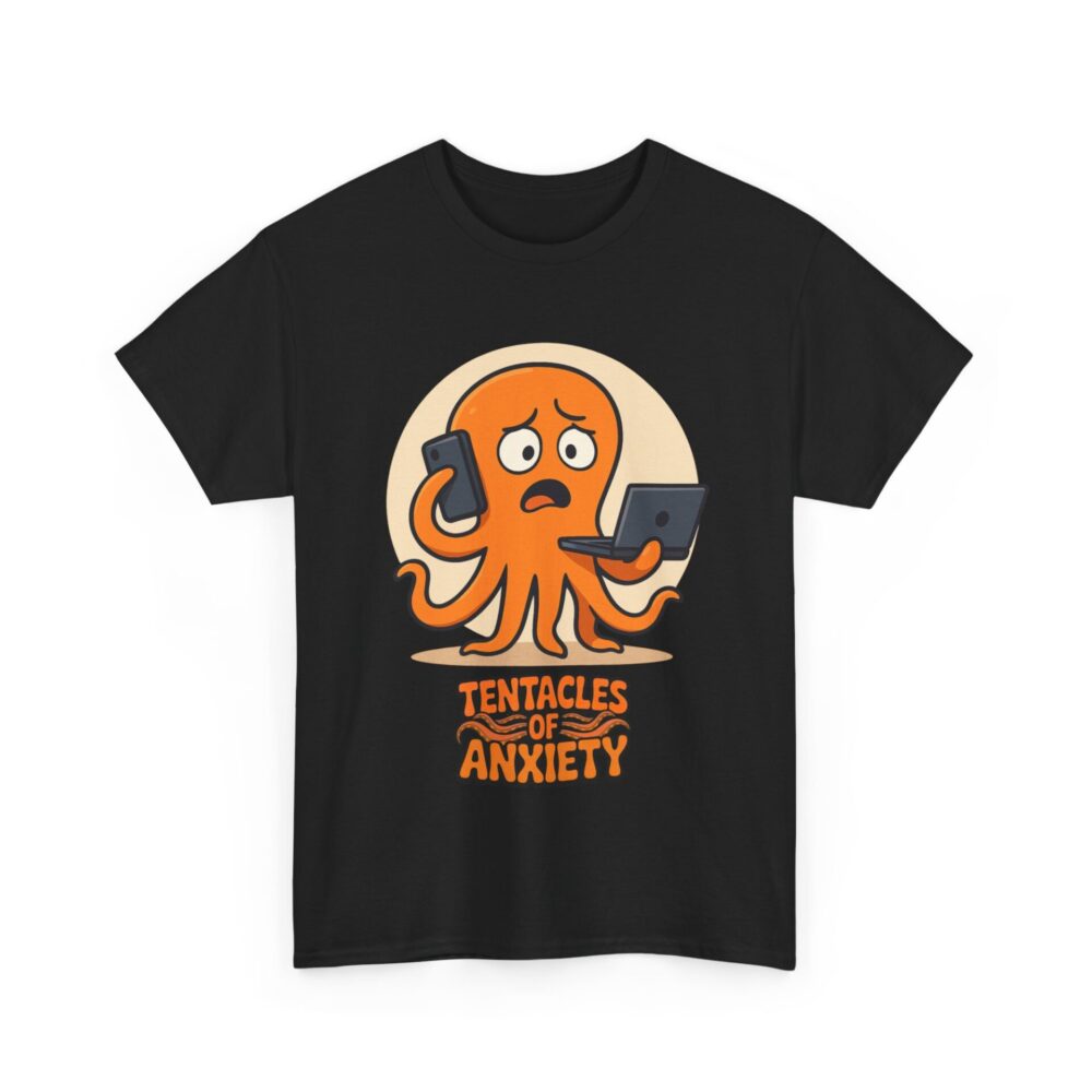 "Tentacles of Anxiety" Funny Cartoon Octopus Graphic – Overwhelmed But Still Going