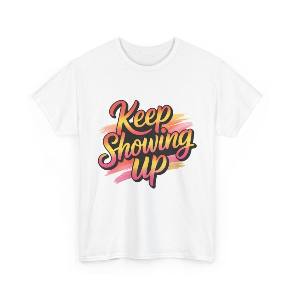 Keep Showing Up – Sunset Strokes Tee - Image 2